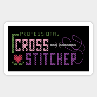 Professional Cross Stitcher Cross Stitch Magnet